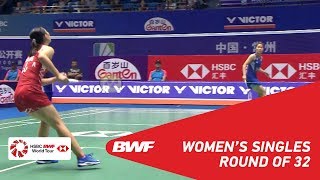 【Video】Ratchanok INTANON VS Beiwen ZHANG, vòng 32 VICTOR China Open 2018